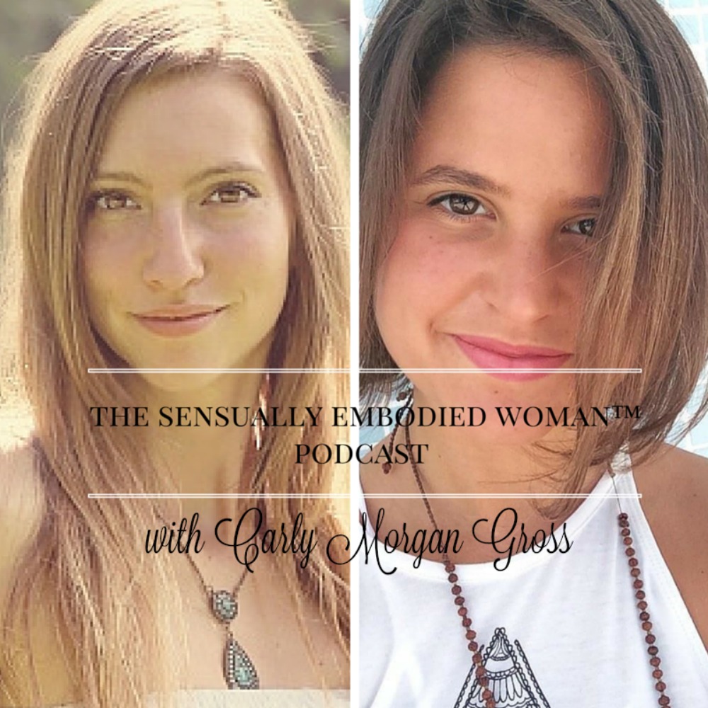 {Podcast} Carly Morgan Gross & Sexy Self Care